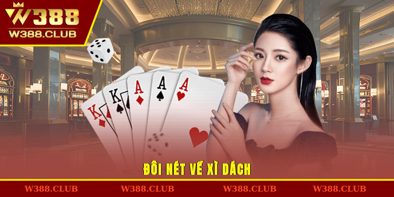 Đôi nét về xì dách